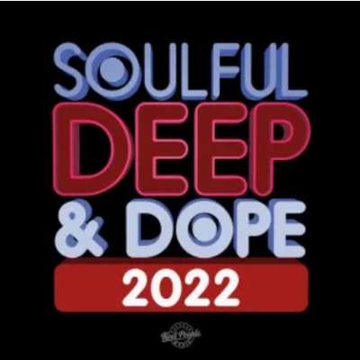 VA Soulful Deep & Dope 2022 Album Download