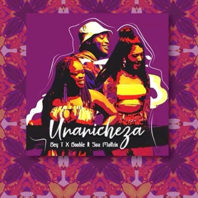 Bey T Unanicheza Mp3 Download