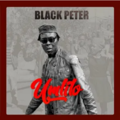 Black Peter Umlilo Album Download