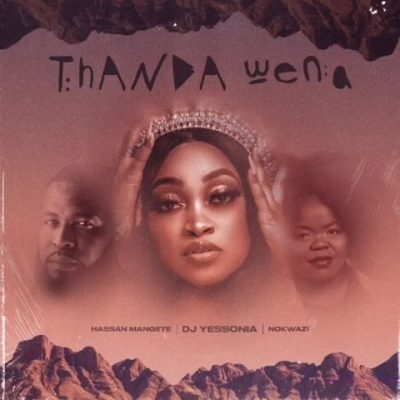 DJ Yessonia Thanda Wena Mp3 Download