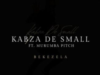 Kabza De Small Bekezela Mp3 Download
