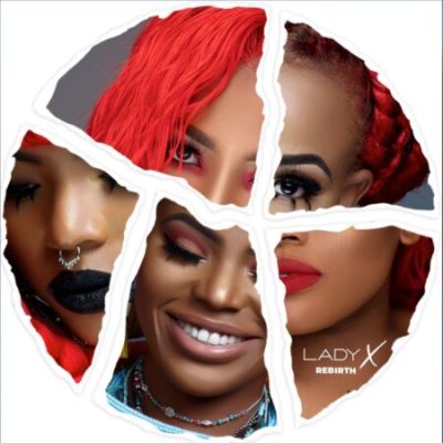 Lady X Rebirth EP Download