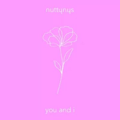 Nutty Nys You And I Mp3 Download