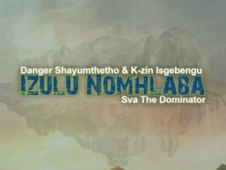 Sva The Dominator Izulu Nomhlaba Mp3 Download
