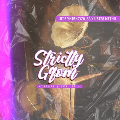 UJeje Strictly Gqom Mixtape Vol 2 Mp3 Download