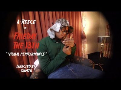 A-Reece FRIEDay The 13th Video Download