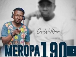 Ceega Wa Meropa 190 Mix Download