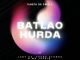 Kabza De Small Batlao Hurda Mp3 Download