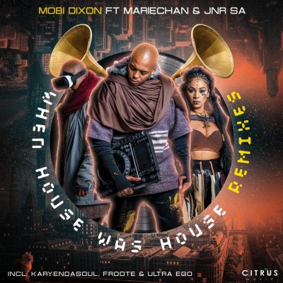 Mobi Dixon When House Was House Mp3 Download
