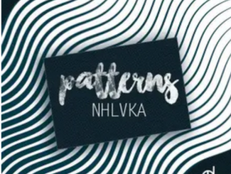 NHLVKA Patterns EP Download