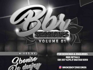 Sboniso De Deejay BBR Sessions Vol. 1 Mix Download