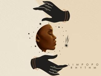Limpopo Rhythm Afrika Mp3 Download