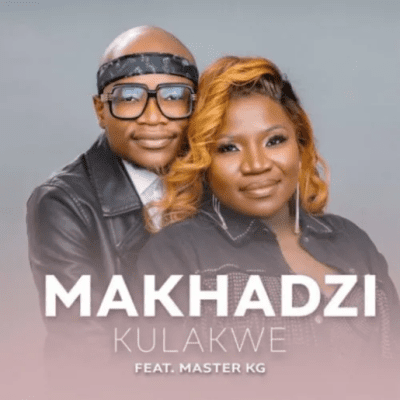 Makhadzi Kulakwe Mp3 Download