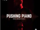 Wayne O Pushing Piano Mix Download