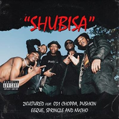 2kultured Shubisa Mp3 Download