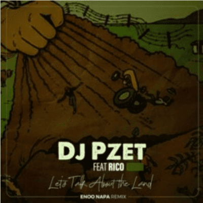 DJ Pzet Let’s Talk About The Land Mp3 Download