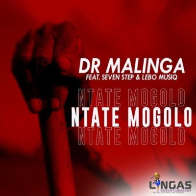 Dr Malinga Ntate Mogolo Mp3 Download