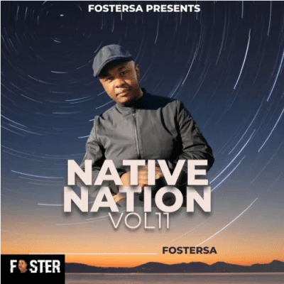 Foster SA Native Nation Vol 11 Mix Download