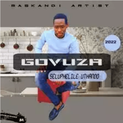 Govuza Seluphelile Uthando Album Download