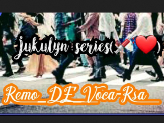 Remo De Voca RSA Jukulyn Series Mp3 Download