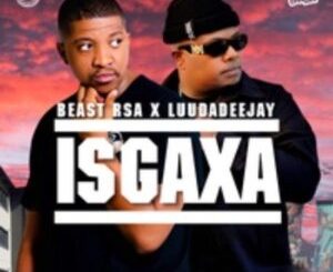 Beast RSA ISGAXA Mp3 Download