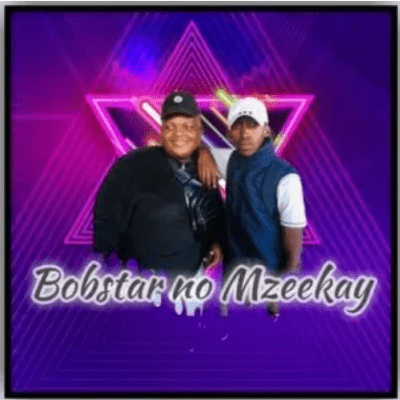 Bobstar No Mzeekay Nqandeka Mp3 Download