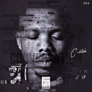 C-Blak Conversation EP Download