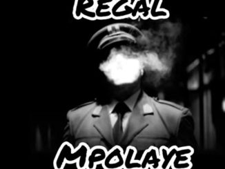 Regal Mpolaye Mp3 Download