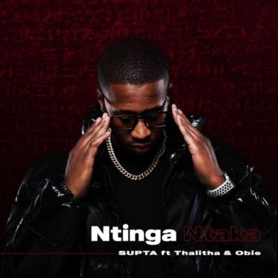 SUPTA Ntinga Ntaka Mp3 Download