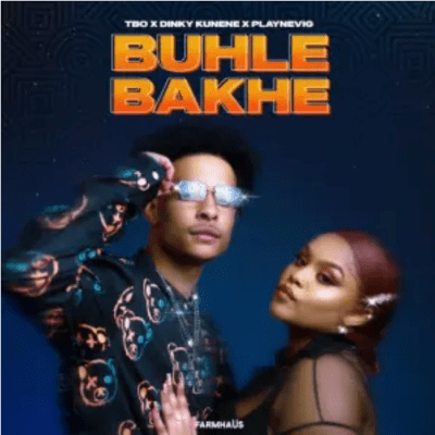 TBO Buhle Bakhe Mp3 Download