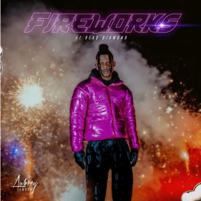 Aubrey Qwana Fireworks Mp3 Download