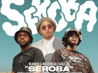 Blaqnick Seroba Album Download
