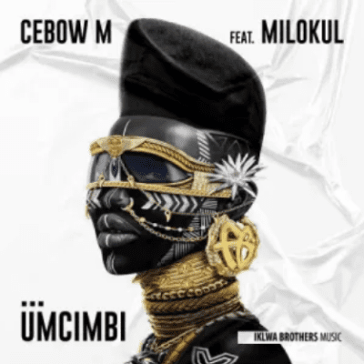 Cebow M Umcimbi Mp3 Download