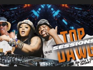 DBN Gogo Top Dawg Sessions Mix Download