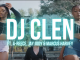 DJ Clen Rollin’ Video Download