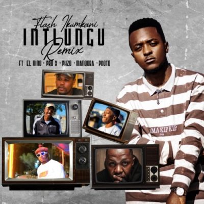 Flash Ikumkani Intlungu Remix Mp3 Download