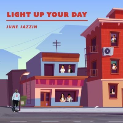 June jazzin Light Up Your Day Album Download