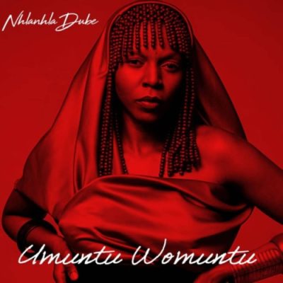 Nhlanhla Dube Umuntu Womuntu Mp3 Download