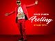 Ntate Stunna Feeling Mp3 Download