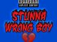 Young Stunna Wrong Boy Mp3 Download