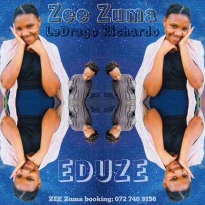 Zee Zuma Eduze Mp3 Download
