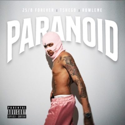 25/8 Forever Paranoid Lyrics
