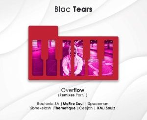 Blac Tears Overflow Album Download