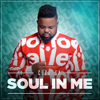 CocoSA Soul In Me Album Download