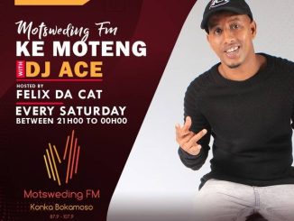 DJ Ace Motsweding FM KeMoteng Download