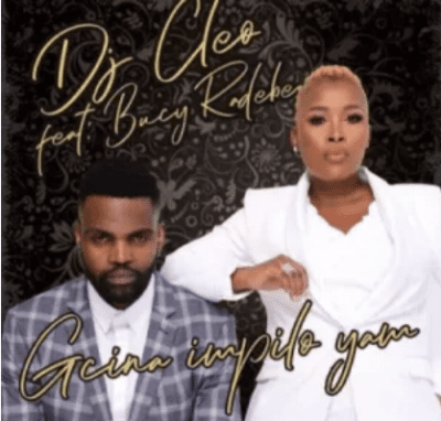 DJ Cleo Gcina Impilo Yam Mp3 Download