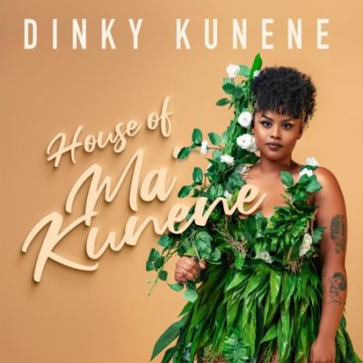 Dinky Kunene House of Makunene Album Tracklist