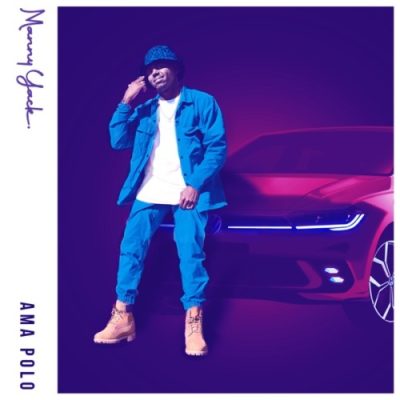 Manny Yack Ama Polo Lyrics