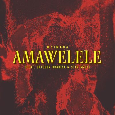 Msimana Amawelele Mp3 Download
