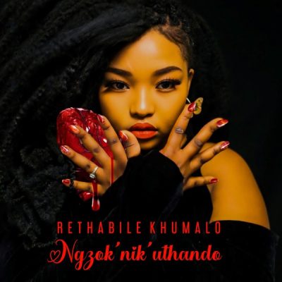 Rethabile Khumalo Ngzok'nik'uthando Mp3 Download